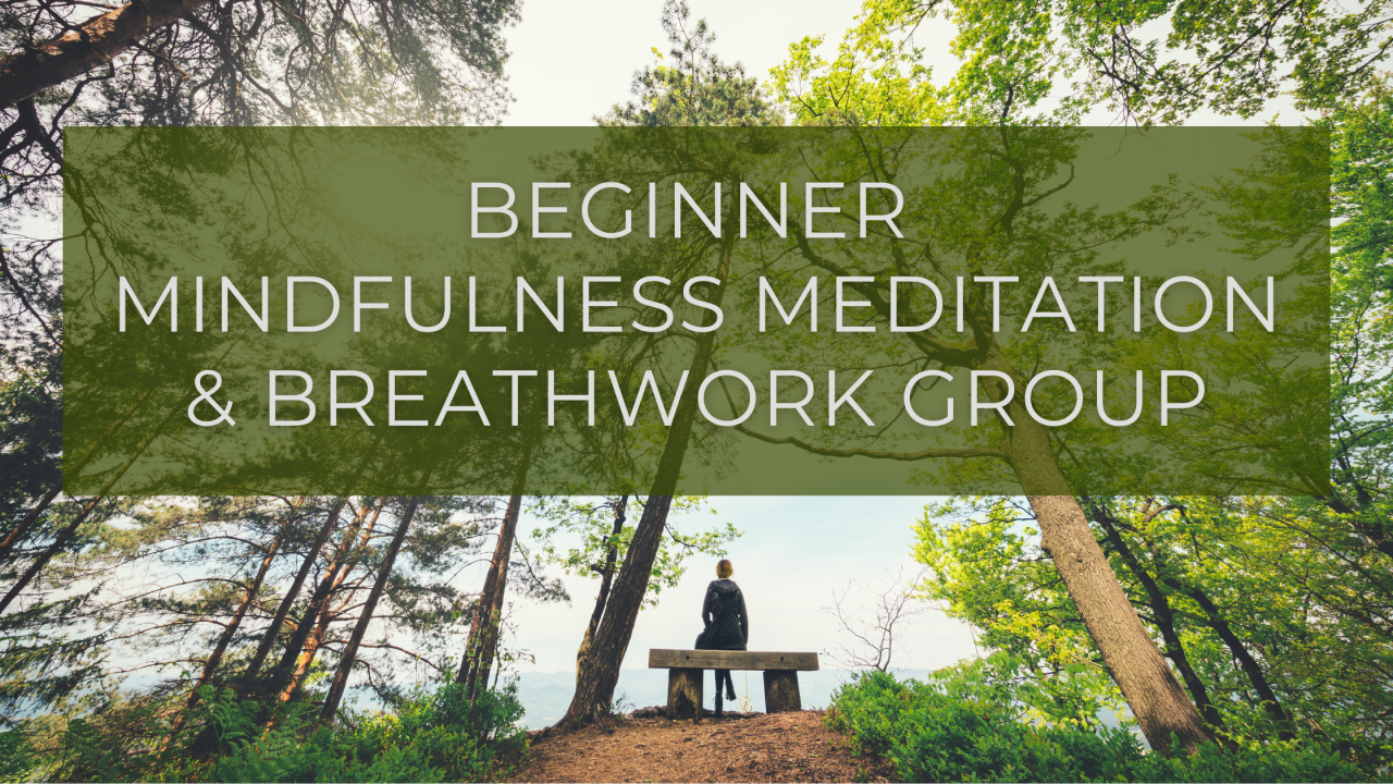 Beginner Mindfulness & Breathwork