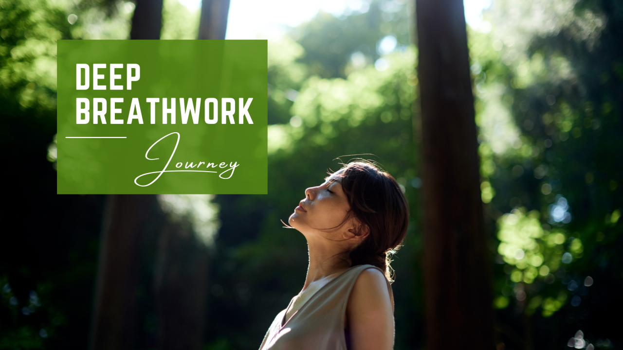 Deep Breathwork Journey
