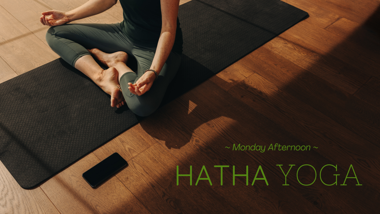 Hatha Yoga Monday Afternoon