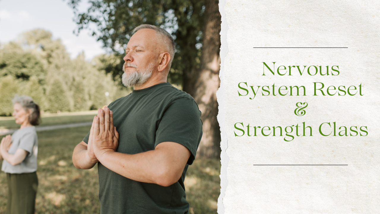 Nervous System Reset + Strength (1)