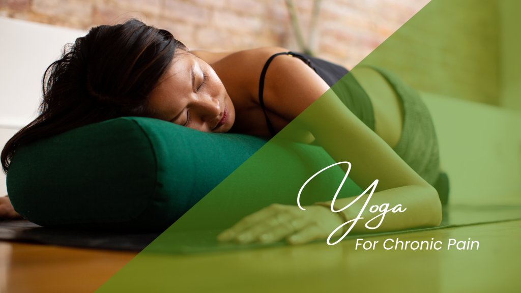 Yoga for Chronic Pain