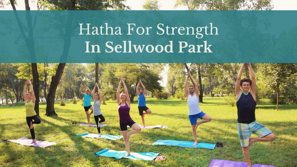 Hatha for Strength in Sellwood Park