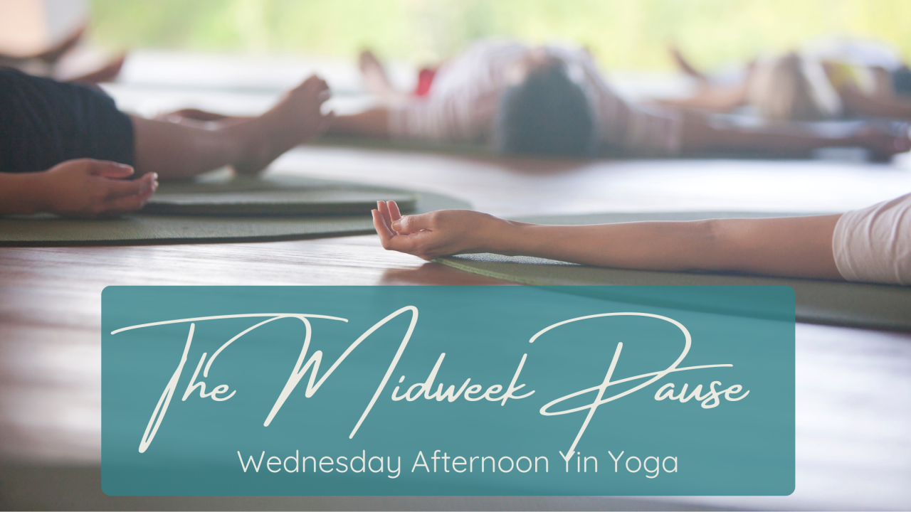 Wednesday Yin Yoga